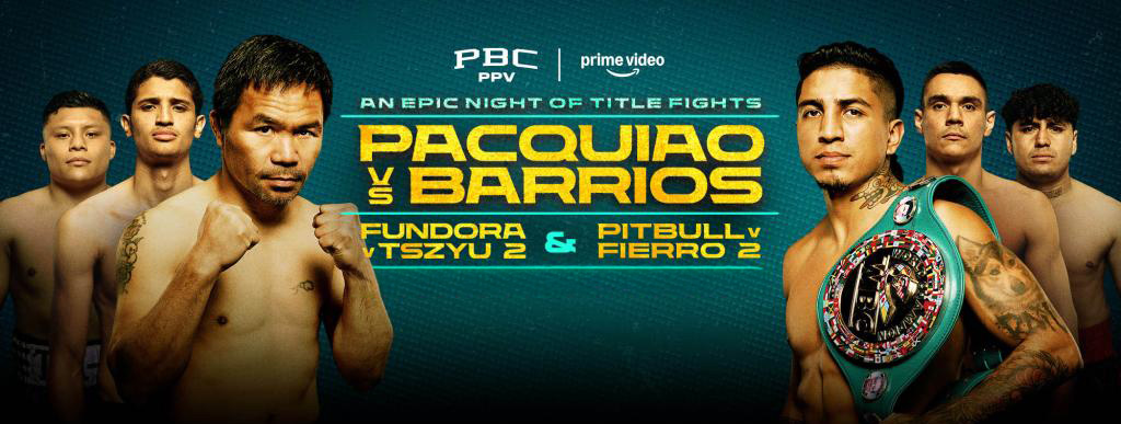 Pacquiao vs Barrios & Fundora vs Tszyu 2