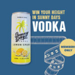 MEMBERS EXCLUSIVE: Win Your Height in Sunny Days!